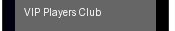 VIP Players Club